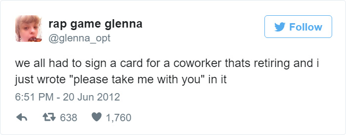 115 Hilarious Tweets About Work You Shouldn’t Be Reading At Work 115 Hilarious Tweets About Work You Shouldn’t Be Reading At Work