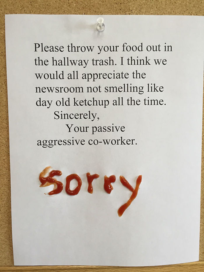 50 Passive Aggressive Office Notes That Are So Good You Can’t Even Be Mad 50 Passive Aggressive Office Notes That Are So Good You Can’t Even Be Mad