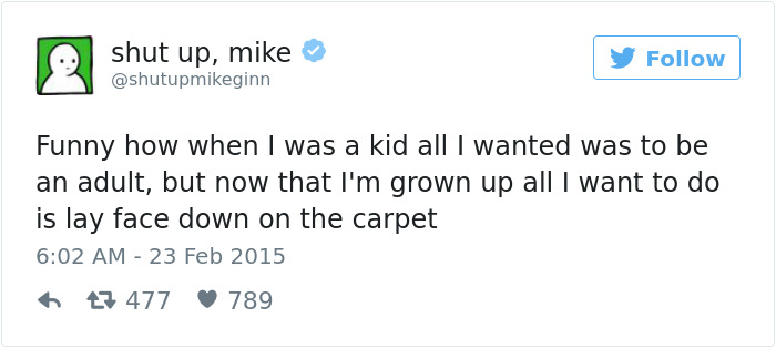 62 Hilariously Sad Adulthood Tweets That Will Make You Laugh Then Cry