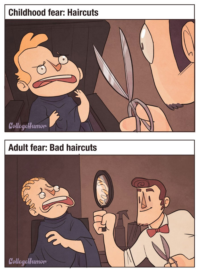 Childhood Fears VS Adult Fears (7 Pics) Childhood Fears VS Adult Fears (7 Pics)