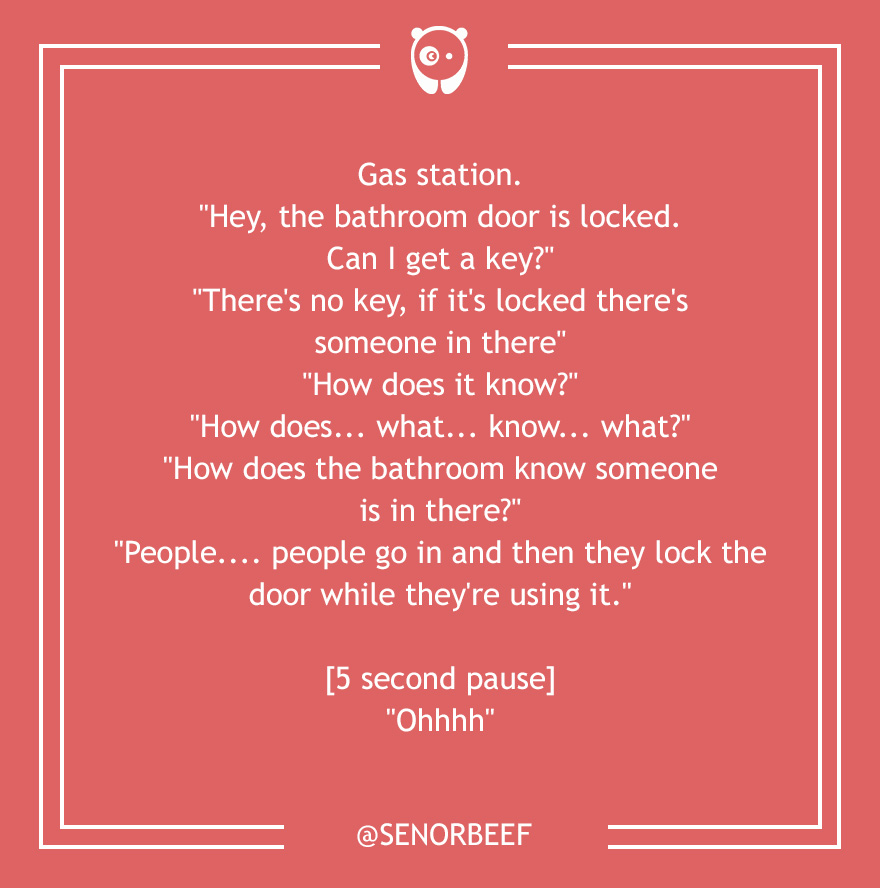 59 Of The Dumbest Customer Questions Ever Asked 59 Of The Dumbest Customer Questions Ever Asked