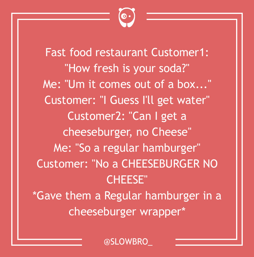 59 Of The Dumbest Customer Questions Ever Asked 59 Of The Dumbest Customer Questions Ever Asked