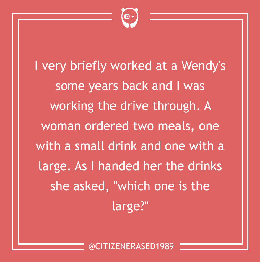 59 Of The Dumbest Customer Questions Ever Asked 59 Of The Dumbest Customer Questions Ever Asked