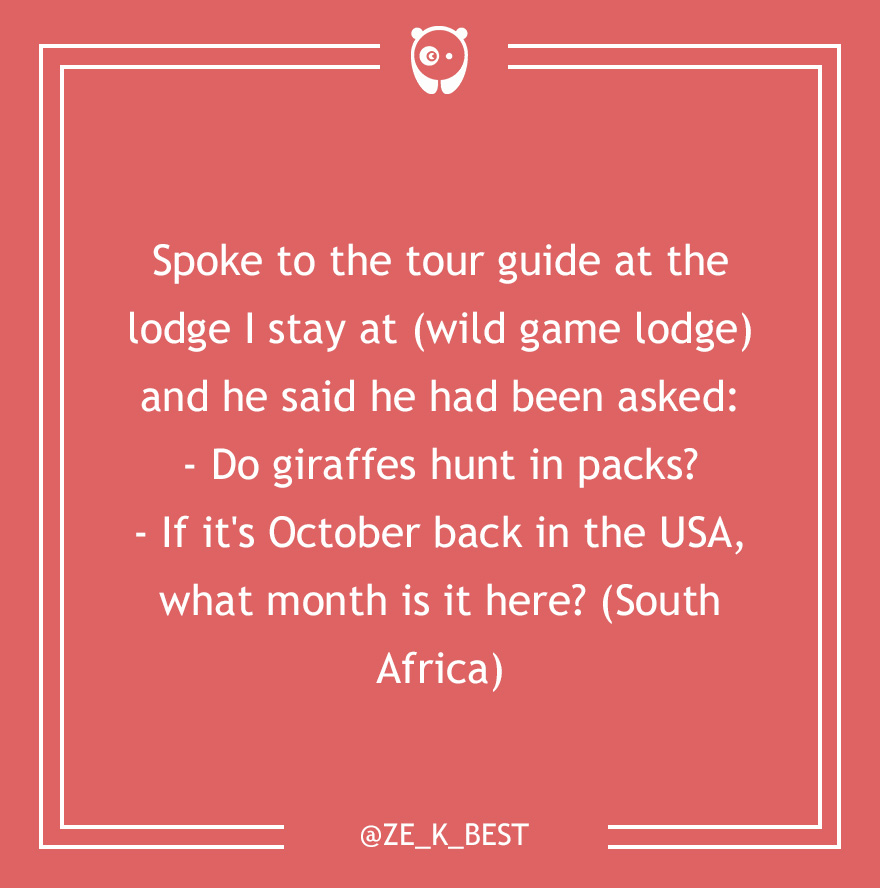 59 Of The Dumbest Customer Questions Ever Asked 59 Of The Dumbest Customer Questions Ever Asked