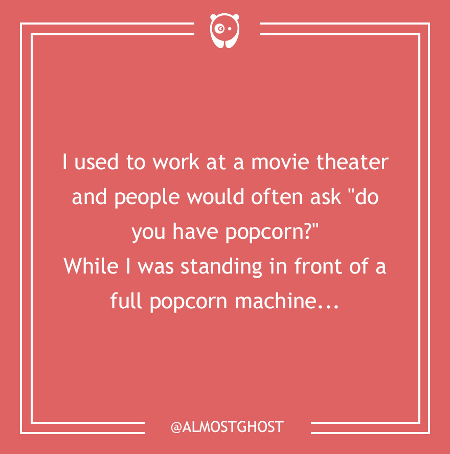 59 Of The Dumbest Customer Questions Ever Asked 59 Of The Dumbest Customer Questions Ever Asked