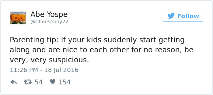 70 Of The Funniest Parenting Tips From Moms And Dads Ever 70 Of The Funniest Parenting Tips From Moms And Dads Ever