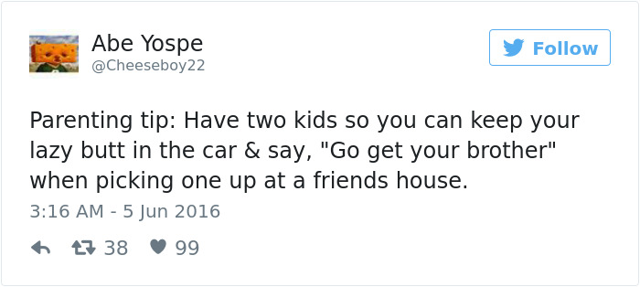 70 Of The Funniest Parenting Tips From Moms And Dads Ever 70 Of The Funniest Parenting Tips From Moms And Dads Ever