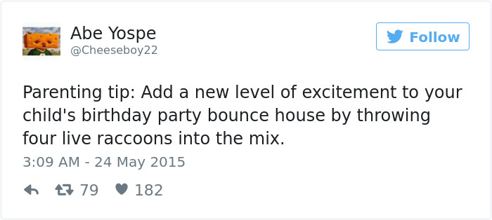 70 Of The Funniest Parenting Tips From Moms And Dads Ever 70 Of The Funniest Parenting Tips From Moms And Dads Ever