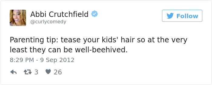 70 Of The Funniest Parenting Tips From Moms And Dads Ever 70 Of The Funniest Parenting Tips From Moms And Dads Ever