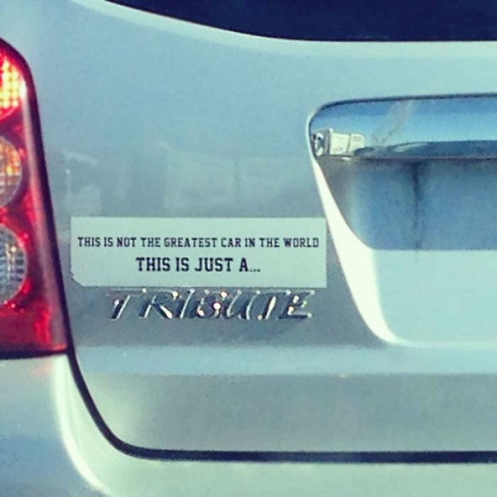 96 Funny Bumpers Stickers That Will Make You Look Twice 96 Funny Bumpers Stickers That Will Make You Look Twice
