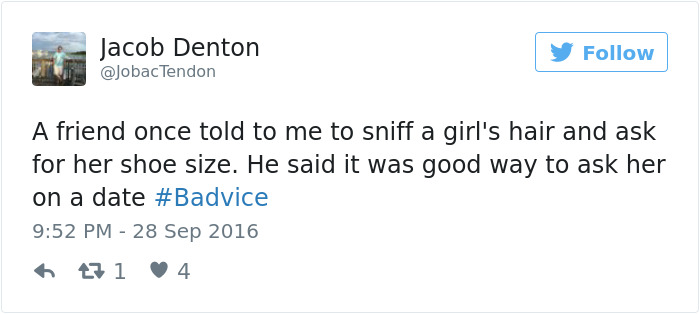 People Share The Worst Advice They&#8217;ve Ever Received #Badvice
