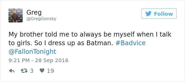 People Share The Worst Advice They&#8217;ve Ever Received #Badvice