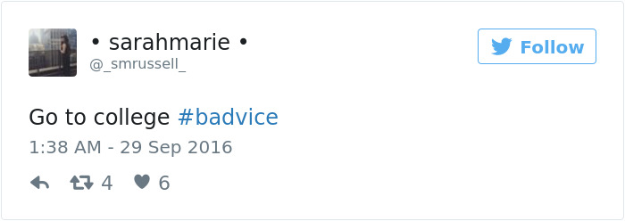 People Share The Worst Advice They&#8217;ve Ever Received #Badvice