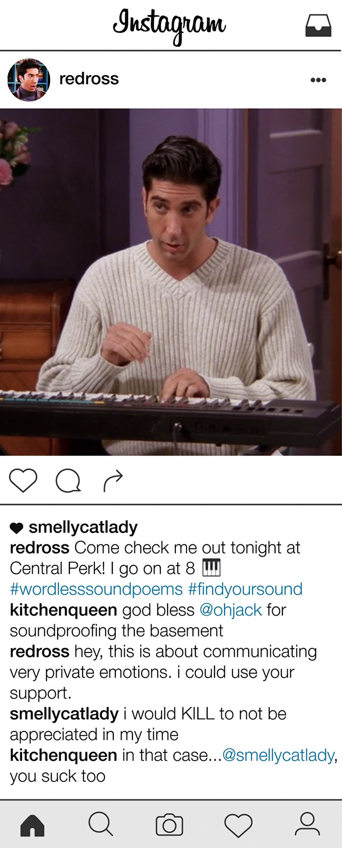 What If Ross Geller From Friends Had Instagram What If Ross Geller From Friends Had Instagram