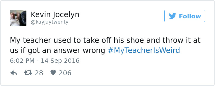 People Share Their Craziest &#8220;My Teacher Is Weird&#8221; Stories