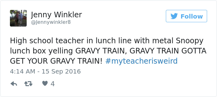People Share Their Craziest &#8220;My Teacher Is Weird&#8221; Stories