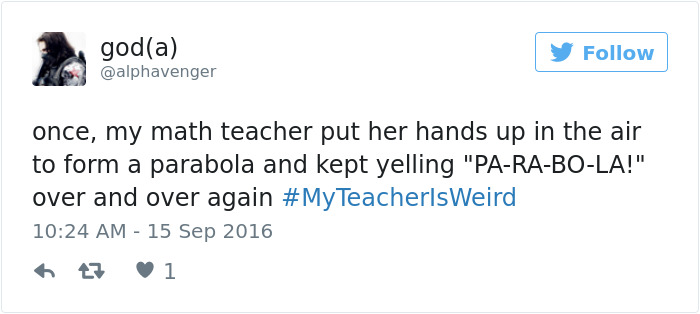 People Share Their Craziest &#8220;My Teacher Is Weird&#8221; Stories
