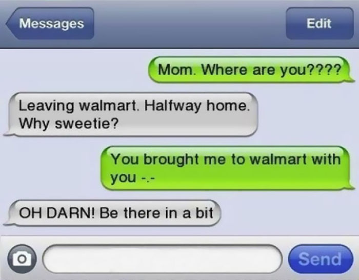 61 Of The Funniest Texts From Moms Ever 61 Of The Funniest Texts From Moms Ever