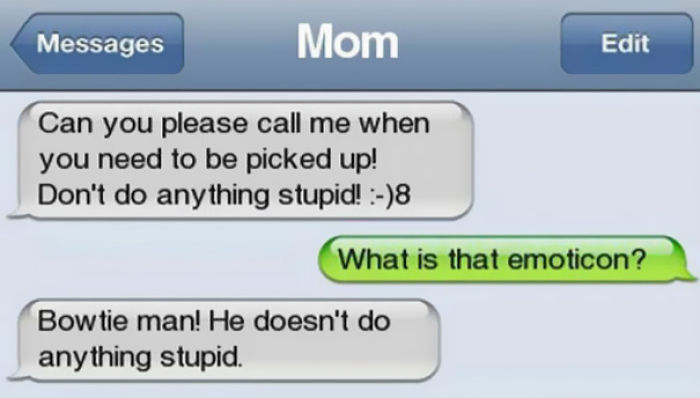 61 Of The Funniest Texts From Moms Ever 61 Of The Funniest Texts From Moms Ever