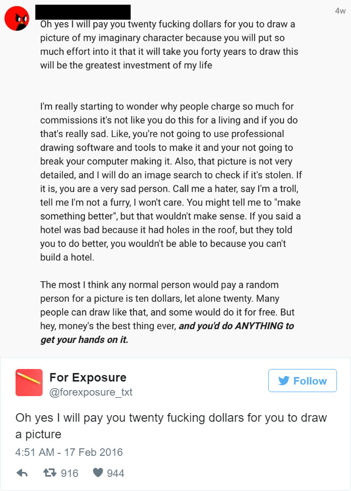 97 People Who Think They Can Pay Artists In “Exposure” 97 People Who Think They Can Pay Artists In “Exposure”