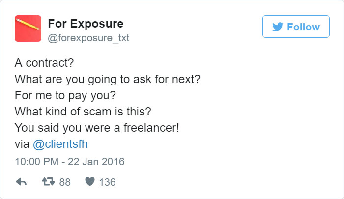 97 People Who Think They Can Pay Artists In “Exposure” 97 People Who Think They Can Pay Artists In “Exposure”