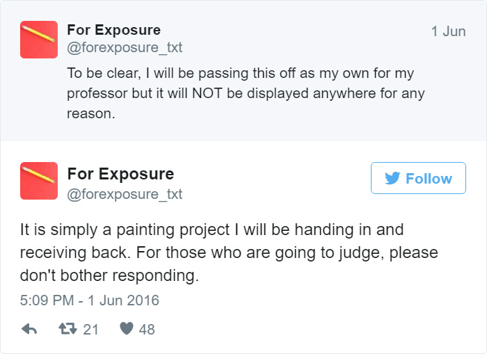 97 People Who Think They Can Pay Artists In “Exposure” 97 People Who Think They Can Pay Artists In “Exposure”