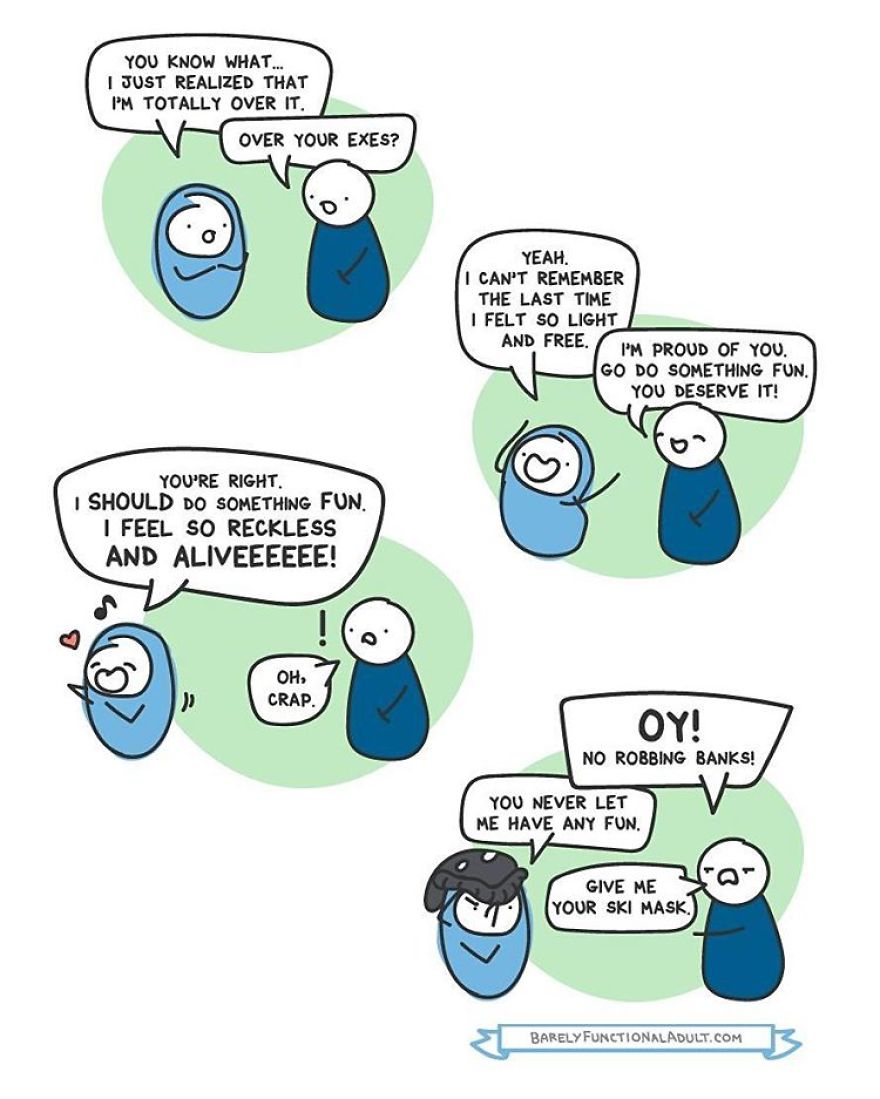 73 Comics Showing The Daily Struggles Of A Barely Functional Adult 73 Comics Showing The Daily Struggles Of A Barely Functional Adult