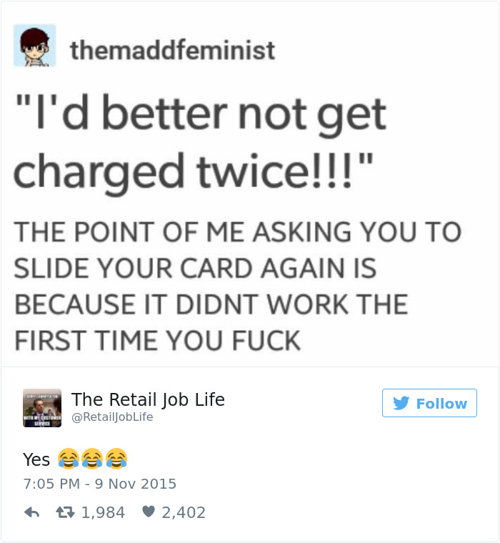 133 Hilarious Posts About Working In Customer Service You Shouldn’t Be Reading At Work 133 Hilarious Posts About Working In Customer Service You Shouldn’t Be Reading At Work