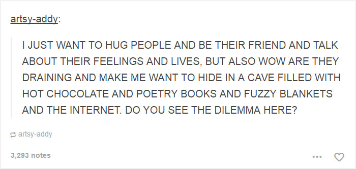 101 Introvert Problems That Hilariously Capture The Life Of An Introvert 101 Introvert Problems That Hilariously Capture The Life Of An Introvert