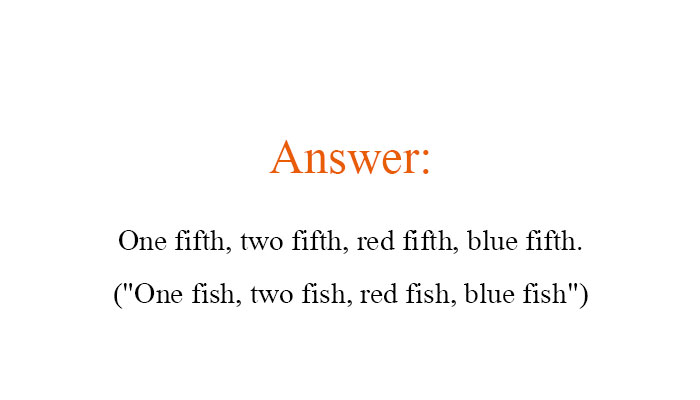 How Many Of These Puns Can You Guess Without Looking At The Answers? How Many Of These Puns Can You Guess Without Looking At The Answers?