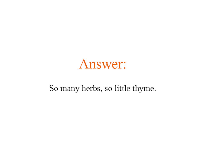 How Many Of These Puns Can You Guess Without Looking At The Answers? How Many Of These Puns Can You Guess Without Looking At The Answers?