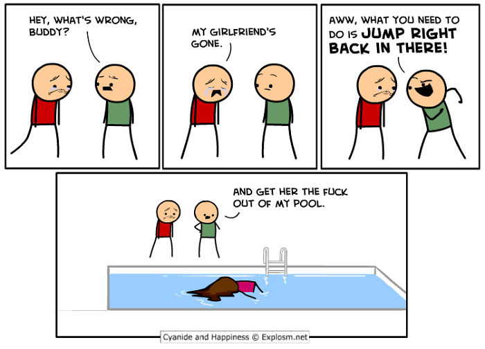 90 Hilariously Inappropriate Comics About Relationships By Cyanide & Happiness 90 Hilariously Inappropriate Comics About Relationships By Cyanide & Happiness