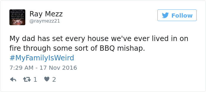 People Are Sharing The Weirdest Things About Their Families, And It&#8217;s Hilariously Relatable
