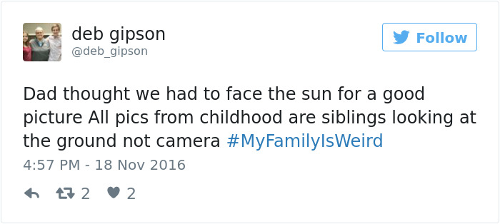 People Are Sharing The Weirdest Things About Their Families, And It&#8217;s Hilariously Relatable