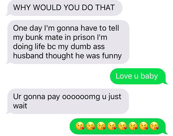 Husband Texts Wife Pictures Of An Accident At Home, And Now She’s Going To Kill Him Husband Texts Wife Pictures Of An Accident At Home, And Now She’s Going To Kill Him