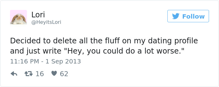 220 Hilarious Tweets About Dating That Tell The Story Of Your Life 220 Hilarious Tweets About Dating That Tell The Story Of Your Life