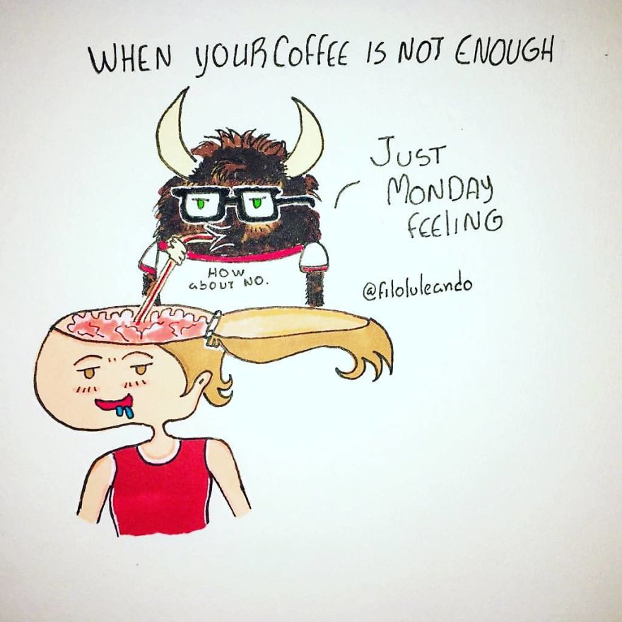 I Draw Funny Comics About How Daily Life Feels Like… Or At Least It Does In My Mind I Draw Funny Comics About How Daily Life Feels Like… Or At Least It Does In My Mind