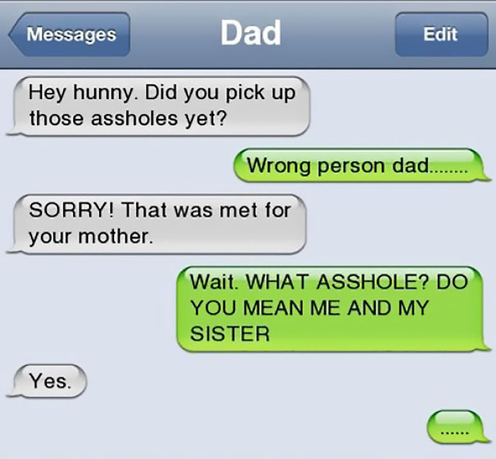 60 Of The Funniest Texts From Dads Ever 60 Of The Funniest Texts From Dads Ever