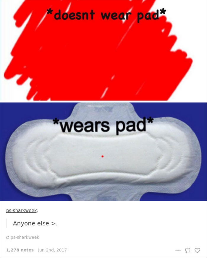 105 Painfully Hilarious Posts About Periods That Only Women Will Understand 105 Painfully Hilarious Posts About Periods That Only Women Will Understand