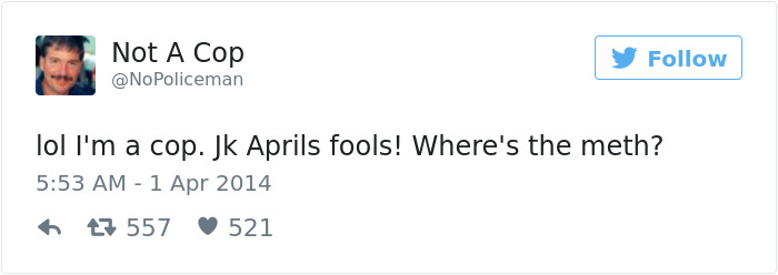 This Twitter Account Is Definitely Not Run By A Cop, And It’s Hilarious This Twitter Account Is Definitely Not Run By A Cop, And It’s Hilarious