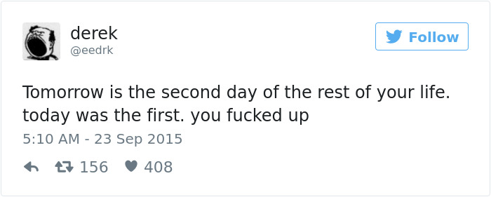 205 Funny Tweets By Derek