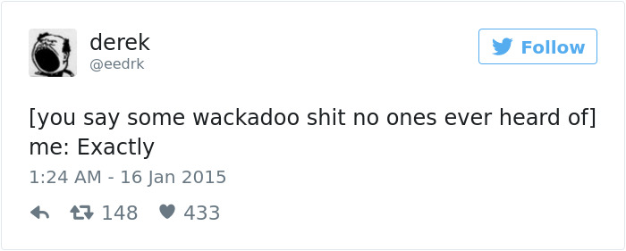 205 Funny Tweets By Derek