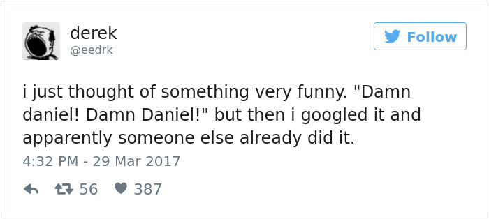 205 Funny Tweets By Derek