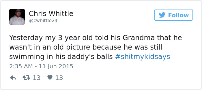 97 Funny Tweets That Prove Kids Are Absolutely Savage 97 Funny Tweets That Prove Kids Are Absolutely Savage