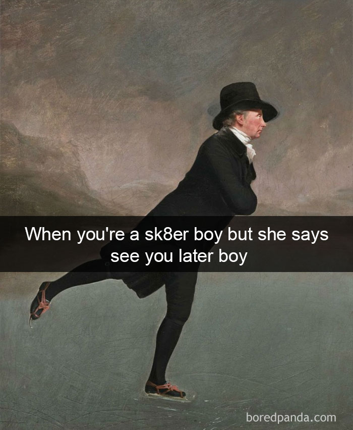 71 Art History Tweets That Prove Nothing Has Changed In 100s Of Years (Part 2) 71 Art History Tweets That Prove Nothing Has Changed In 100s Of Years (Part 2)