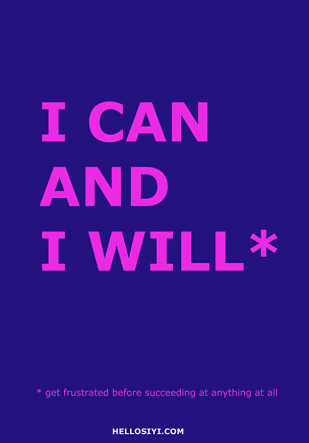 If Motivational Quotes Were Honest, They Would Be Like This If Motivational Quotes Were Honest, They Would Be Like This