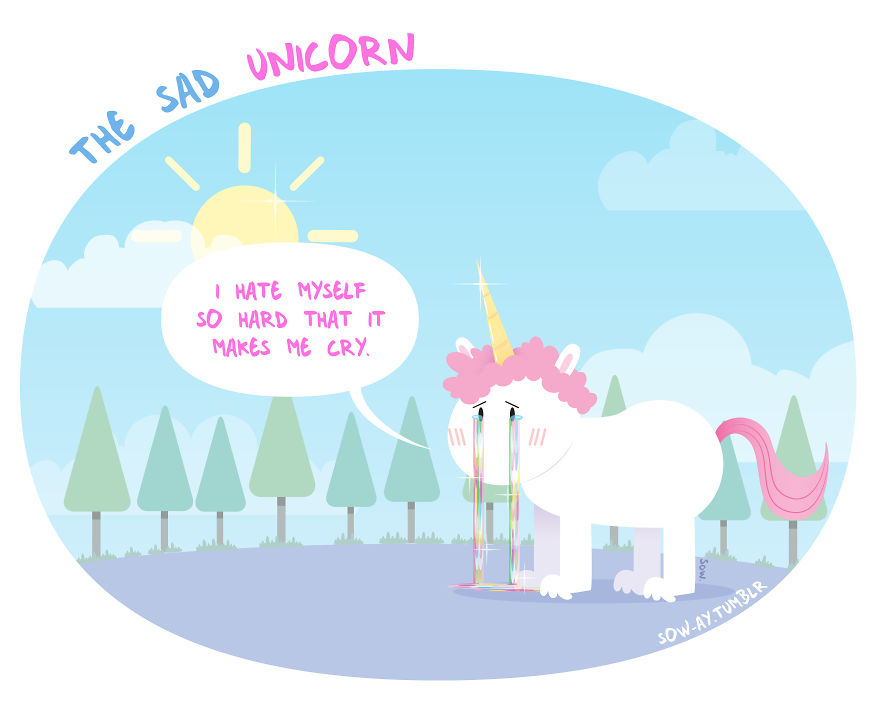 Anyone Can Have Depression. Even Unicorns Anyone Can Have Depression. Even Unicorns