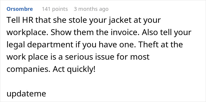 “Calm Down, Princess”: Woman Refuses To Return Her Coworker’s Expensive Jacket