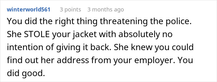 “Calm Down, Princess”: Woman Refuses To Return Her Coworker’s Expensive Jacket