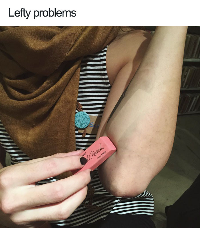 40 Pics That Reveal The Horrors Of Being Left-Handed 40 Pics That Reveal The Horrors Of Being Left-Handed